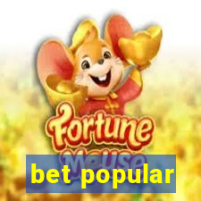 bet popular